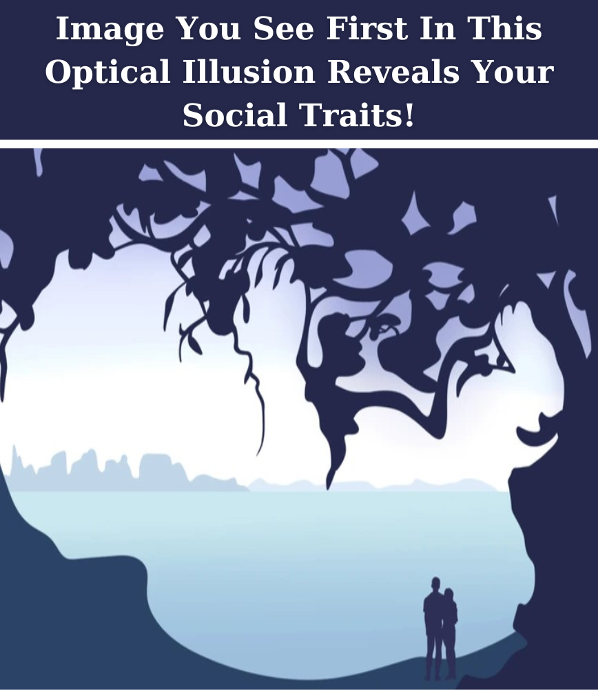 Image You See First In This Optical Illusion Reveals Your Social Traits!