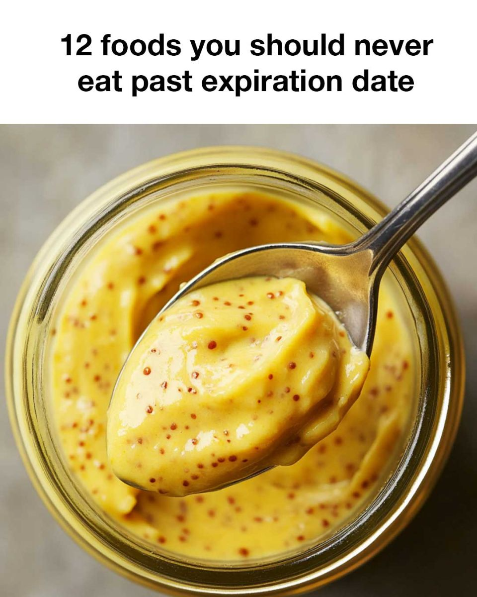 12 Foods You Should Never Eat Past Expiration Date